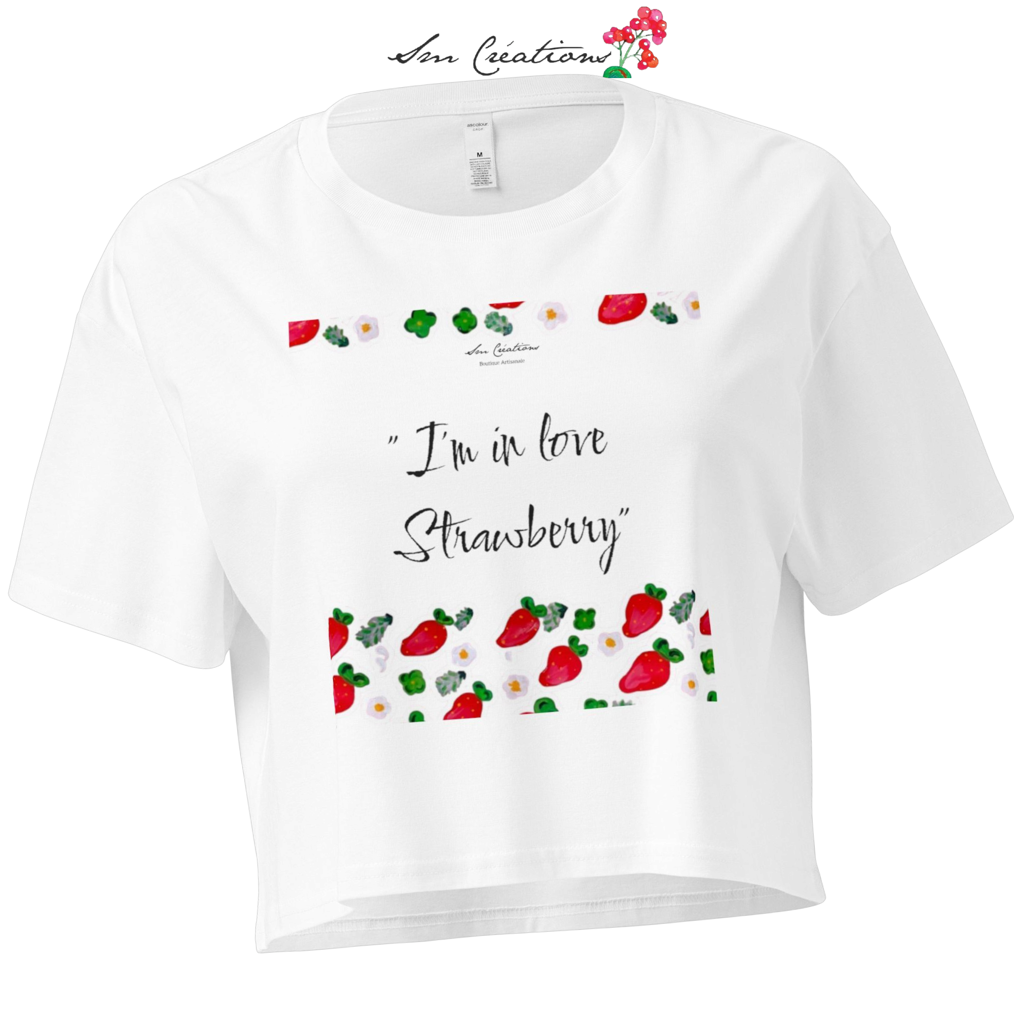 Crop top pour femme "I'm in love Strawberry" Edition limitée Design - Sm Creations 2025