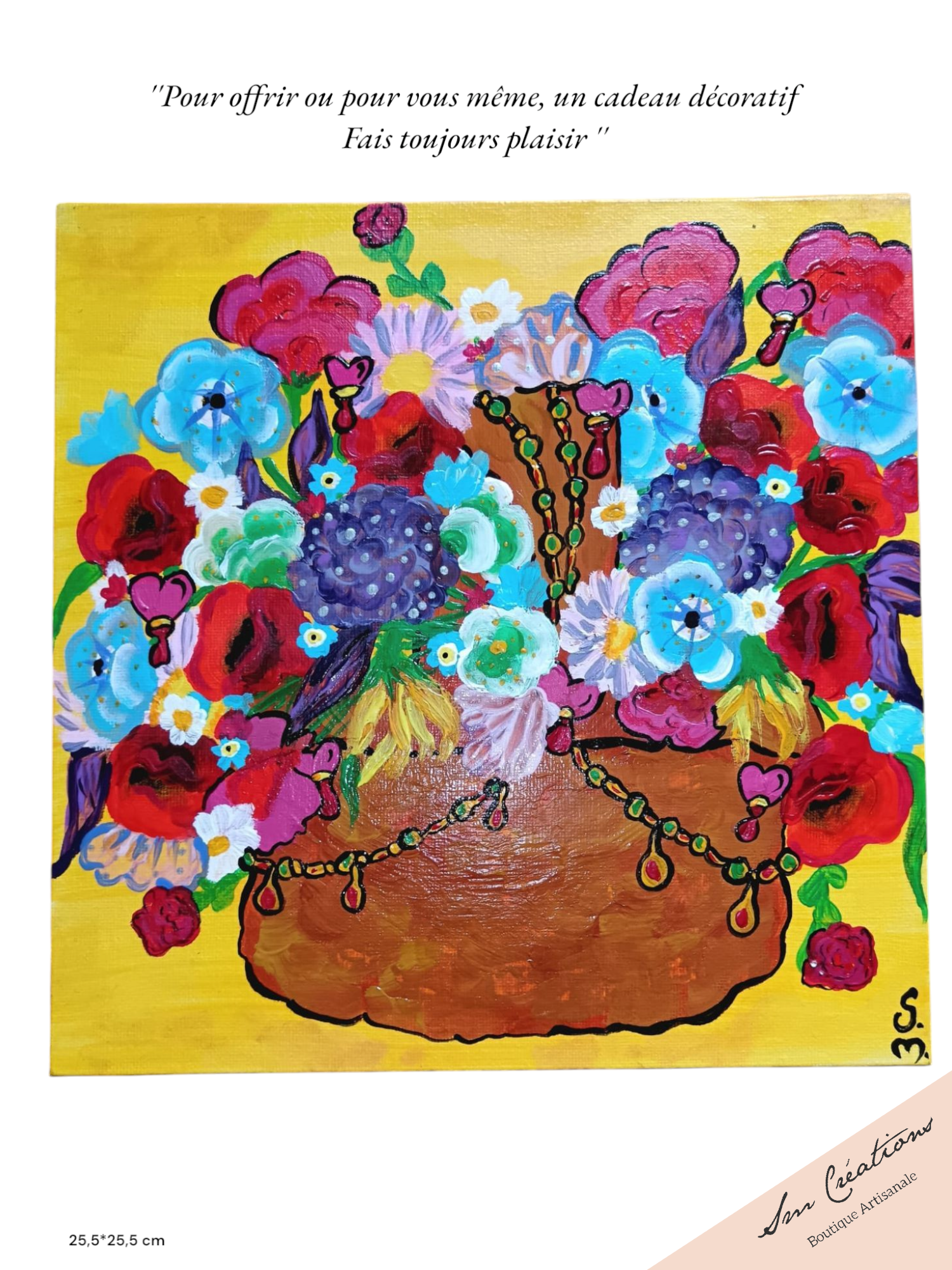 Carré Décoratif ''Toujours + de fleurs" 25*25cm/ Exemplaire unique signé 2025