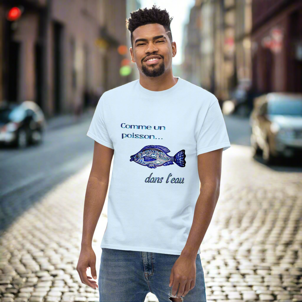 T-shirt classique unisexe 100% Coton '' Tendance Message - Comme un poisson dans l'eau''